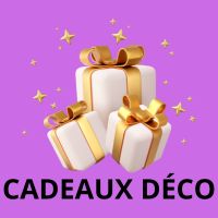 Idée Cadeaux et Décoration